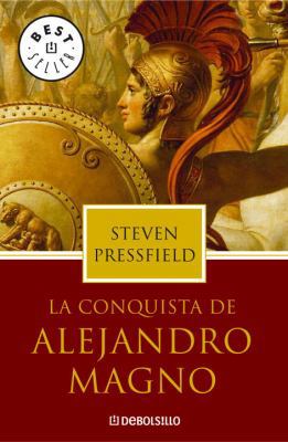 Conquista de Alejandro Magno, [Spanish] 0307350185 Book Cover