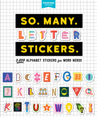 So. Many. Letter Stickers.: 3,820 Alphabet Stic... 1523515260 Book Cover