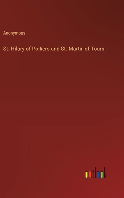 St. Hilary of Poitiers and St. Martin of Tours 3385337739 Book Cover
