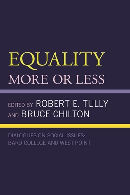 Equality: More or Less 0761871160 Book Cover