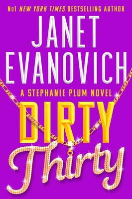 Dirty Thirty: Stephanie Plum 30 1035401983 Book Cover