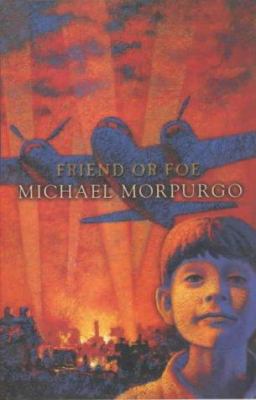 Friend or Foe 0749746904 Book Cover