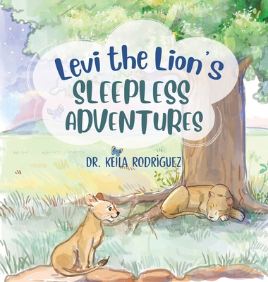 Levi the Lion's Sleepless Adventures B0FKST3WZK Book Cover