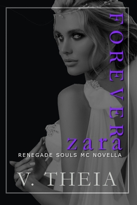 Forever Zara: (novella 9.5) B08Y49S38W Book Cover