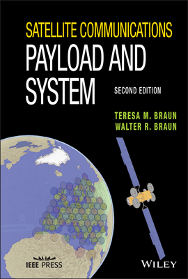Satellite Communications Payload and System 1119384311 Book Cover