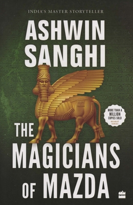 The Magicians of Mazda: Bharat Series 7            Book Cover