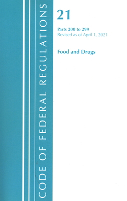 Code of Federal Regulations, Title 21 Food and ... 1636718361 Book Cover