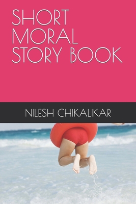 Short Moral Story Book            Book Cover