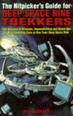 The Nitpicker's Guide for Deep Space Nine Trekk... 1852867361 Book Cover