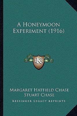 A Honeymoon Experiment (1916) 1164162322 Book Cover