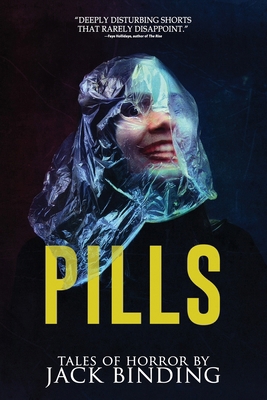 Pills: 18 Short Stories 196310773X Book Cover