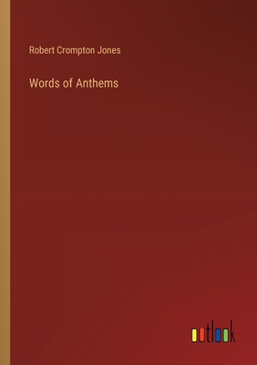 Words of Anthems 3385249961 Book Cover
