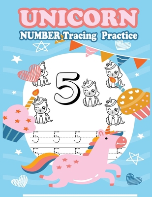 Unicorn Number Tracing Practice: Number Tracing... 1707448728 Book Cover
