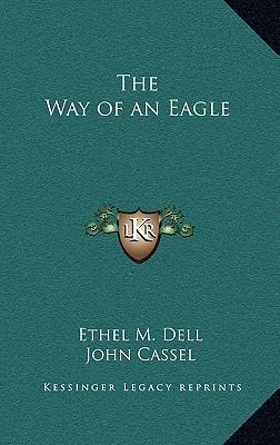 The Way of an Eagle 116322250X Book Cover