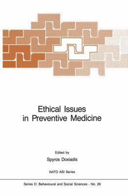 Ethical Issues in Preventive Medicine 9401087857 Book Cover