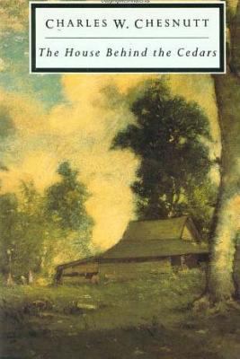 The House Behind the Cedars 1537444948 Book Cover