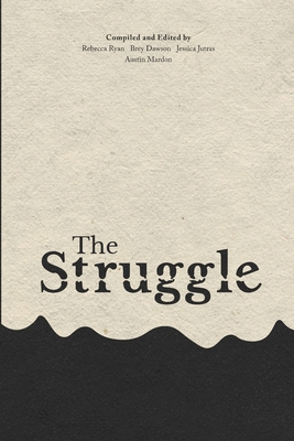 The Struggle 1773698745 Book Cover