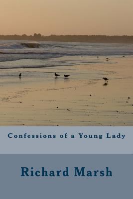 Confessions of a Young Lady 198676317X Book Cover