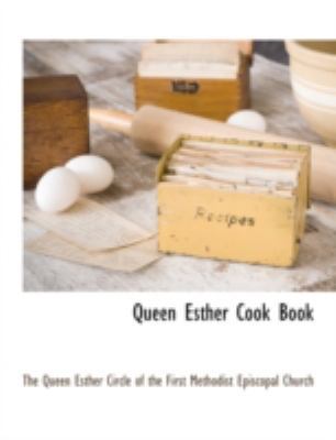 Queen Esther Cook Book 1117884341 Book Cover