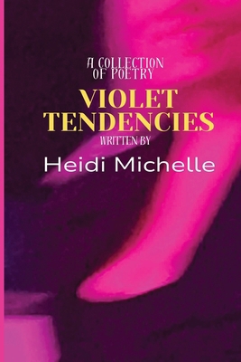 Violet Tendencies B0DJQ8G5Y2 Book Cover