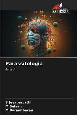 Parassitologia [Italian] 620391990X Book Cover