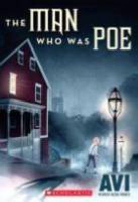 The Man Who Was Poe 0545505232 Book Cover