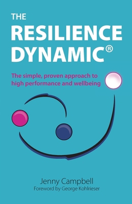 The Resilience Dynamic: The simple, proven appr... 1788601084 Book Cover