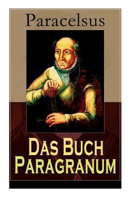 Das Buch Paragranum: Die Gründe der Arznei: Phi... 8026863895 Book Cover
