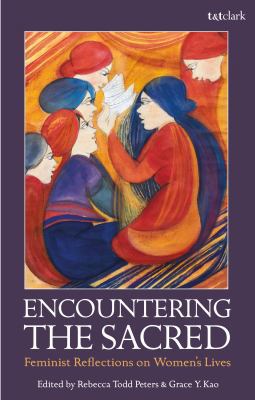 Encountering the Sacred: Feminist Reflections o... 056768301X Book Cover