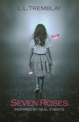 Seven Roses 1989756506 Book Cover