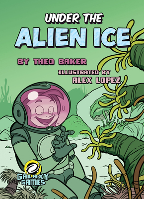 Under the Alien Ice 1641565233 Book Cover