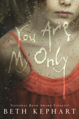 You Are My Only 1606845330 Book Cover