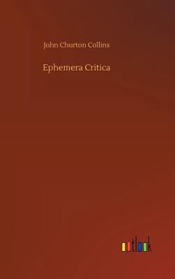 Ephemera Critica 3734034876 Book Cover