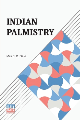Indian Palmistry B0DQKX3DGQ Book Cover