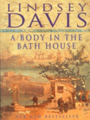 A Body in the Bath House 0712678549 Book Cover