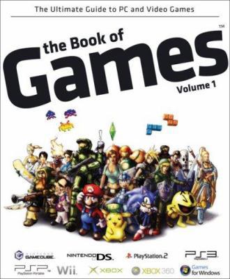 The Book of Games Volume 1: The Ultimate Guide ... 829973780X Book Cover