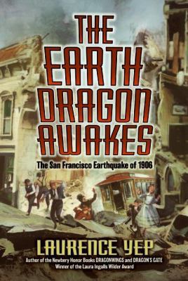 The Earth Dragon Awakes: The San Francisco Eart... 0060008466 Book Cover