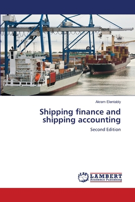 Shipping finance and shipping accounting 6209744079 Book Cover