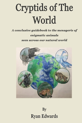 Cryptids of the World 1737736802 Book Cover