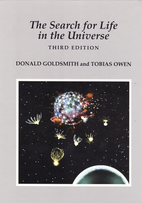 The Search for Life in the Universe 1891389165 Book Cover