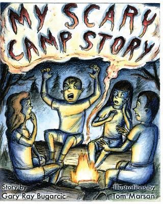 My Scary Camp Story 0923389962 Book Cover