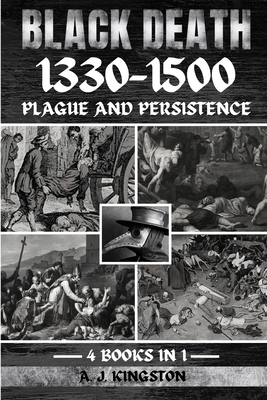 Black Death 1330-1500: Plague And Persistence 1839384654 Book Cover