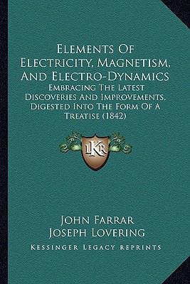 Elements of Electricity, Magnetism, and Electro... 1164631403 Book Cover