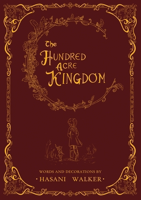 The Hundred Acre Kingdom 0979835593 Book Cover