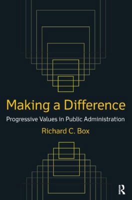Making a Difference: Progressive Values in Publ... 0765622882 Book Cover