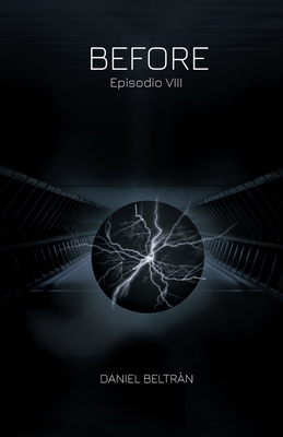 Before [Spanish] 1718008317 Book Cover