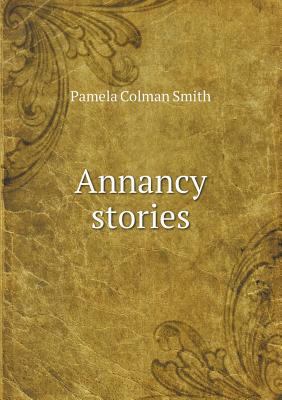 Annancy Stories 5518485328 Book Cover