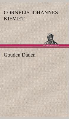 Gouden Daden [Dutch] 3849541576 Book Cover