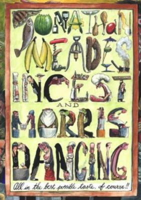 Incest and Morris Dancing 0304359386 Book Cover