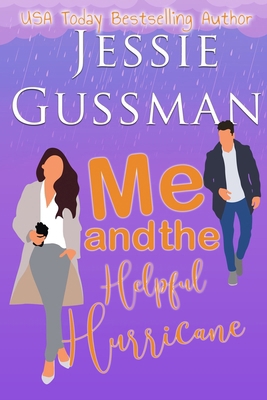 Me and the Helpful Hurricane B0GSCXFR39 Book Cover